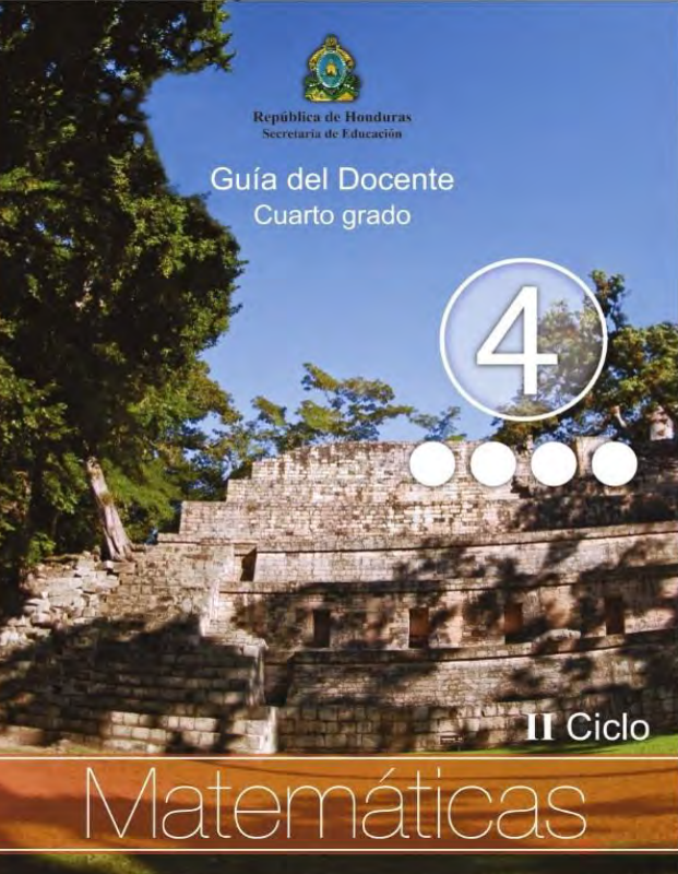 Guia del Docente Matematicas Cuarto 4 Grado Honduras
