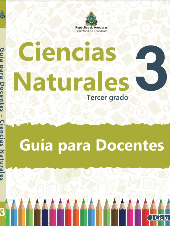 Guia del Docente de Ciencias Naturales Tercer 3  Grado Honduras