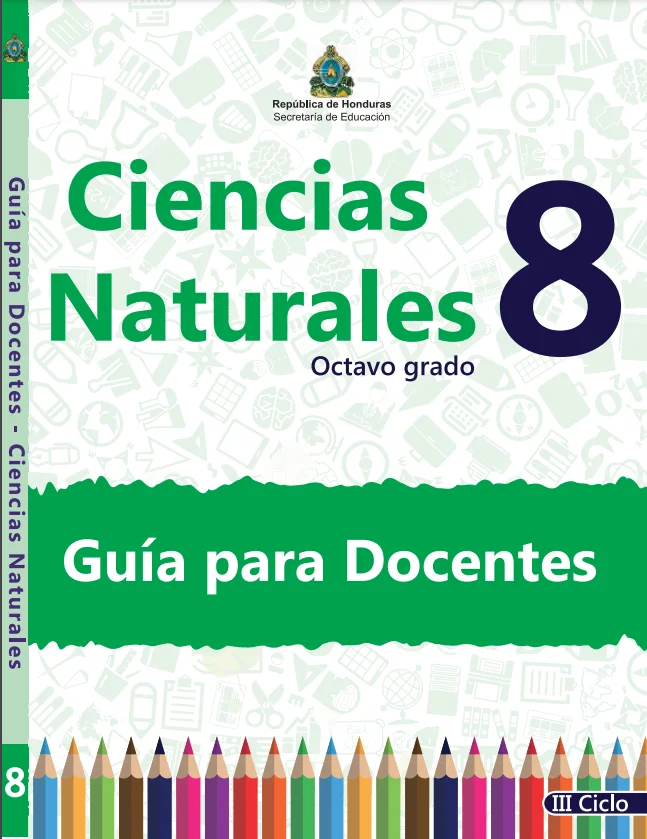 Guia del Docente del Libro de Ciencias Naturales 8 Octavo Grado 